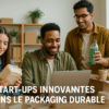 Start-ups innovantes dans le packaging durable
